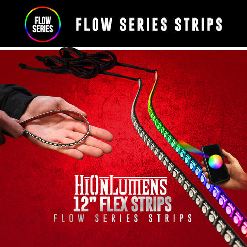 12" Flow Series Flex Strips